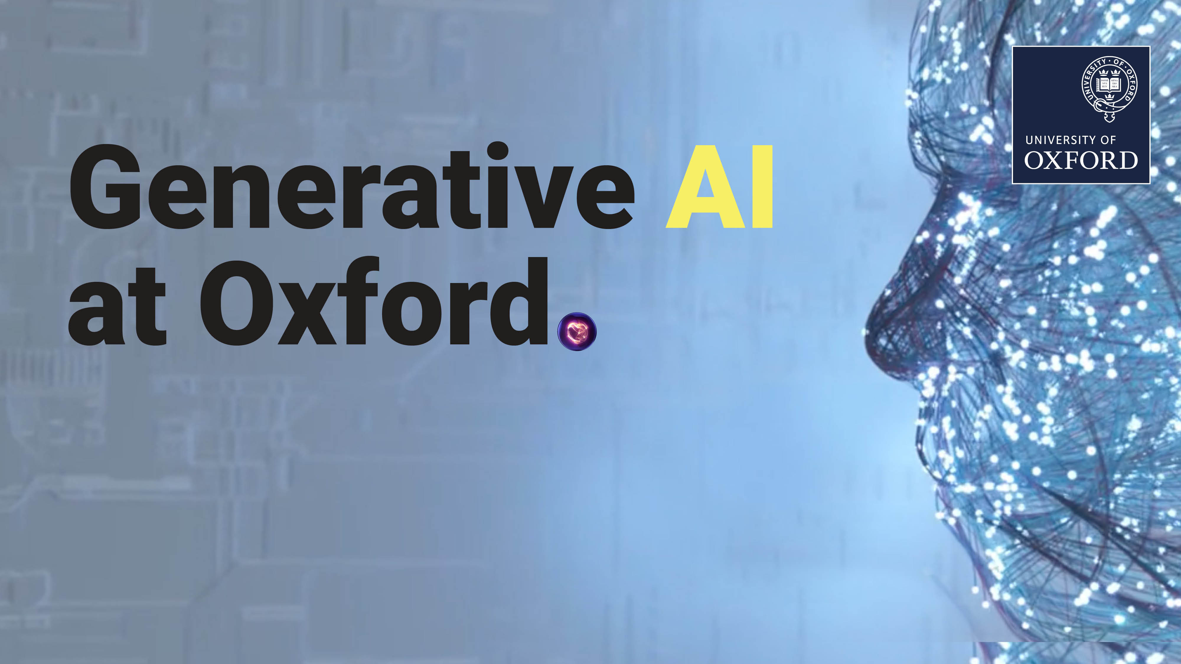 Generative AI at Oxford