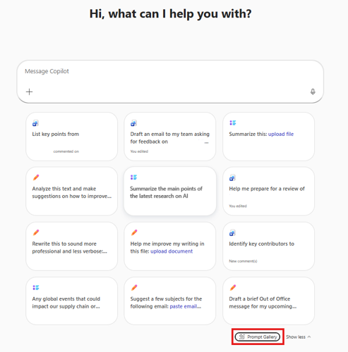 Under the chat box in the Copilot interface, press 'See more' and then 'Prompt Gallery' at the bottom